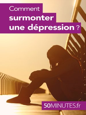 cover image of Comment surmonter une dépression ?
